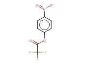4-硝基<span class='lighter'>苯基</span>三<span class='lighter'>氟</span><span class='lighter'>醋酸</span><span class='lighter'>酯</span>